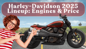 Harley-Davidson 2025 Lineup: Engines & Price