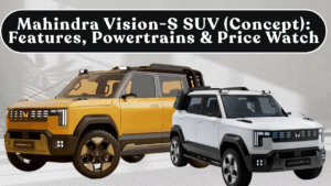 Mahindra Vision-S SUV (Concept): Features, Powertrains & Price Watch