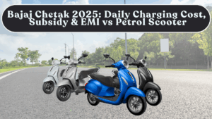 Bajaj Chetak 2025: Daily Charging Cost, Subsidy & EMI vs Petrol Scooter in India