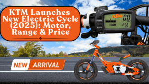 KTM Launches New Electric Cycle (2025): Motor, Range & Price