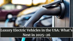 Luxury Electric Vehicles in the USA: What’s Next in 2025-26