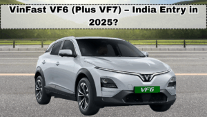 VinFast VF6 (Plus VF7) – India Entry in 2025?