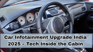 Car Infotainment Upgrade Launches India 2025 – Tech Inside the Cabin