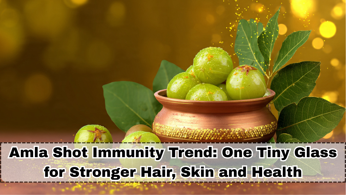 Amla Shot Immunity Trend: One Tiny Glass for Stronger Hair, Skin and Health