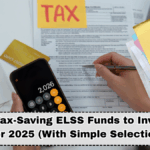 Best Tax-Saving ELSS Funds to Invest in November 2025 (With Simple Selection Rules)