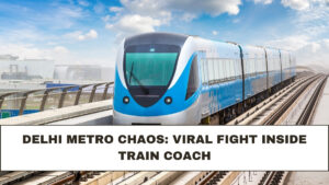 Delhi Metro Chaos: Viral Fight Inside Train Coach