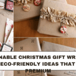 Sustainable Christmas Gift Wrapping: Easy Eco-Friendly Ideas That Look Premium