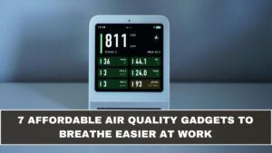 7 Affordable Air Quality Gadgets to Breathe Easier at Work