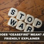 What Does “Ceasefire” Mean? A Teen-Friendly Explainer