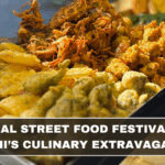 National Street Food Festival 2025: Delhi’s Culinary Extravaganza