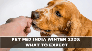 Pet Fed India Winter 2025: What to Expect
