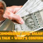 8th Pay Commission 2026: Salary Impact, DA Talk + What’s Confirmed
