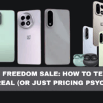 OnePlus Freedom Sale: How to Tell If the Deal Is Real (Or Just Pricing Psychology)