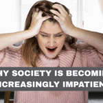 Why Society Is Becoming Increasingly Impatient