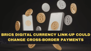 BRICS Digital Currency Link-Up Could Change Cross-Border Payments—What It Means for 2026