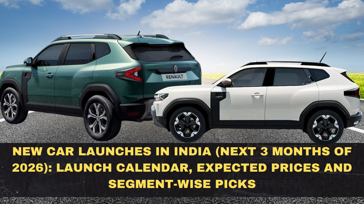 New Car Launches in India (Next 3 Months of 2026): Launch Calendar, Expected Prices and Segment-Wise Picks