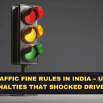 New Traffic Fine Rules in India – Updated Penalties That Shocked Drivers