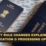Passport Rule Changes Explained – New Verification & Processing Updates