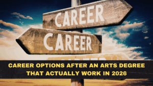 Career Options After an Arts Degree That Actually Work in 2026