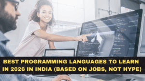 Best Programming Languages to Learn in 2026 in India (Based on Jobs, Not Hype)
