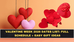 Valentine Week 2026 Dates List: Full Schedule + Easy Gift Ideas