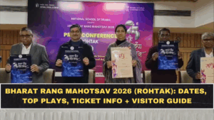 Bharat Rang Mahotsav 2026 (Rohtak): Dates, Top Plays, Ticket Info + Visitor Guide
