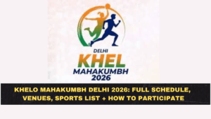 Khelo Mahakumbh Delhi 2026: Full Schedule, Venues, Sports List + How To Participate