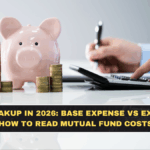 TER Breakup in 2026: Base Expense vs External Charges—How to Read Mutual Fund Costs Properly