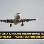 West Asia Airspace Disruptions: Flight Updates + Passenger Checklist