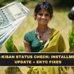 PM-KISAN Status Check: Installment Update + eKYC Fixes