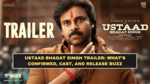 Ustaad Bhagat Singh Trailer: What’s Confirmed, Cast, and Release Buzz