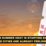 India’s Summer Heat Is Starting Earlier and Cities Are Already Feeling It
