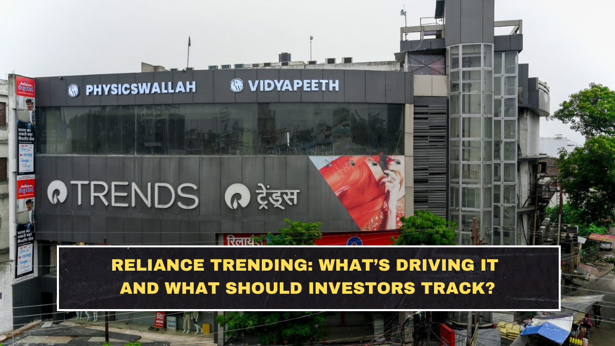 Reliance Trending: What’s Driving It and What Should Investors Track?