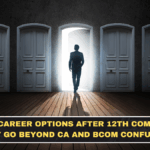 AI-Era Career Options After 12th Commerce That Go Beyond CA and BCom Confusion