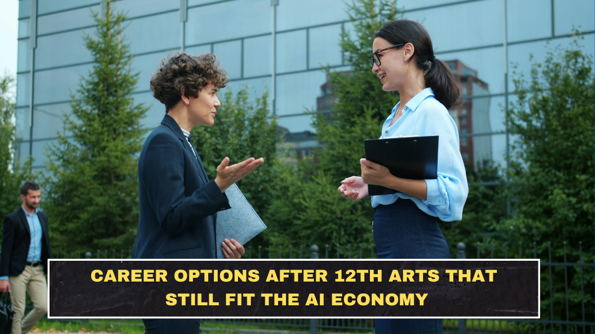 Career Options After 12th Arts That Still Fit the AI Economy