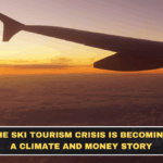 The Ski Tourism Crisis Is Becoming a Climate and Money Story