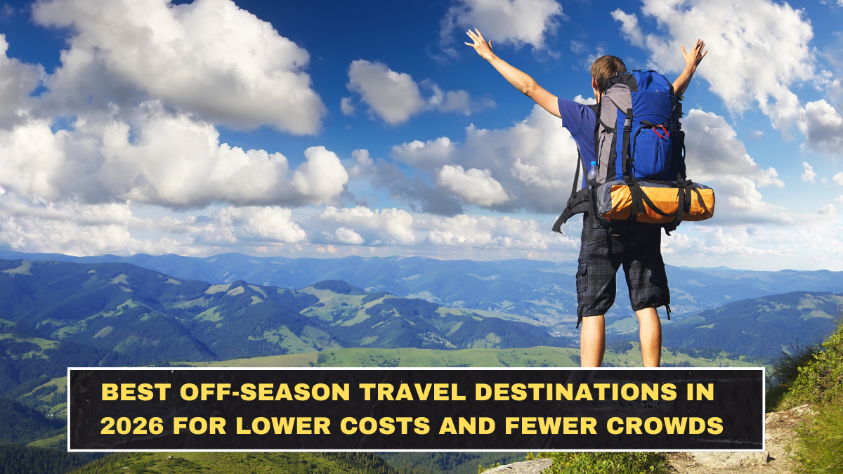 Best Off-Season Travel Destinations in 2026 for Lower Costs and Fewer Crowds