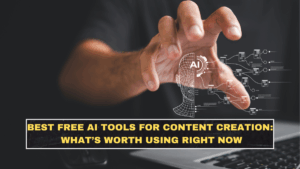 Best Free AI Tools for Content Creation in 2026: What’s Worth Using Right Now