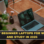Best Beginner Laptops for Work and Study in 2026