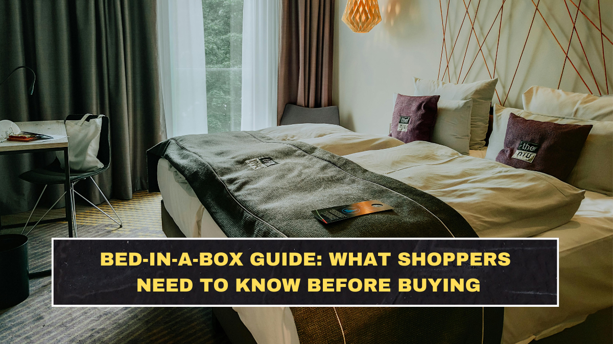 Bed-in-a-Box Guide: What Shoppers Need to Know Before Buying