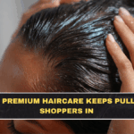 Why Premium Haircare Keeps Pulling Shoppers In