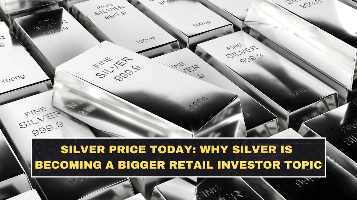 Silver Price Today: Why Silver Is Suddenly More Than Just Jewellery Metal