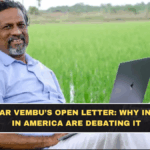 Sridhar Vembu’s Open Letter: Why Indians in America Are Debating It