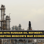 Ukraine Hits Russian Oil Refinery: Is Kyiv Targeting Moscow’s War Economy?