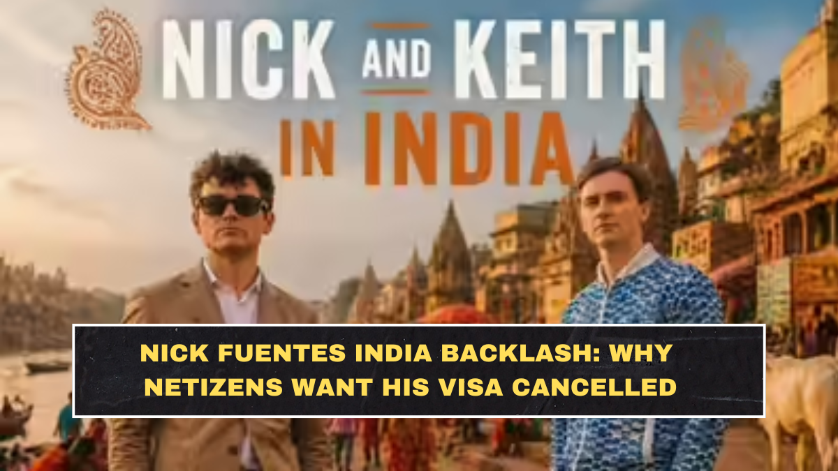 Nick Fuentes India Backlash: Why Netizens Want His Visa Cancelled