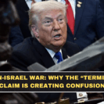 US-Iran-Israel War: Why the “Terminated” Claim Is Creating Confusion