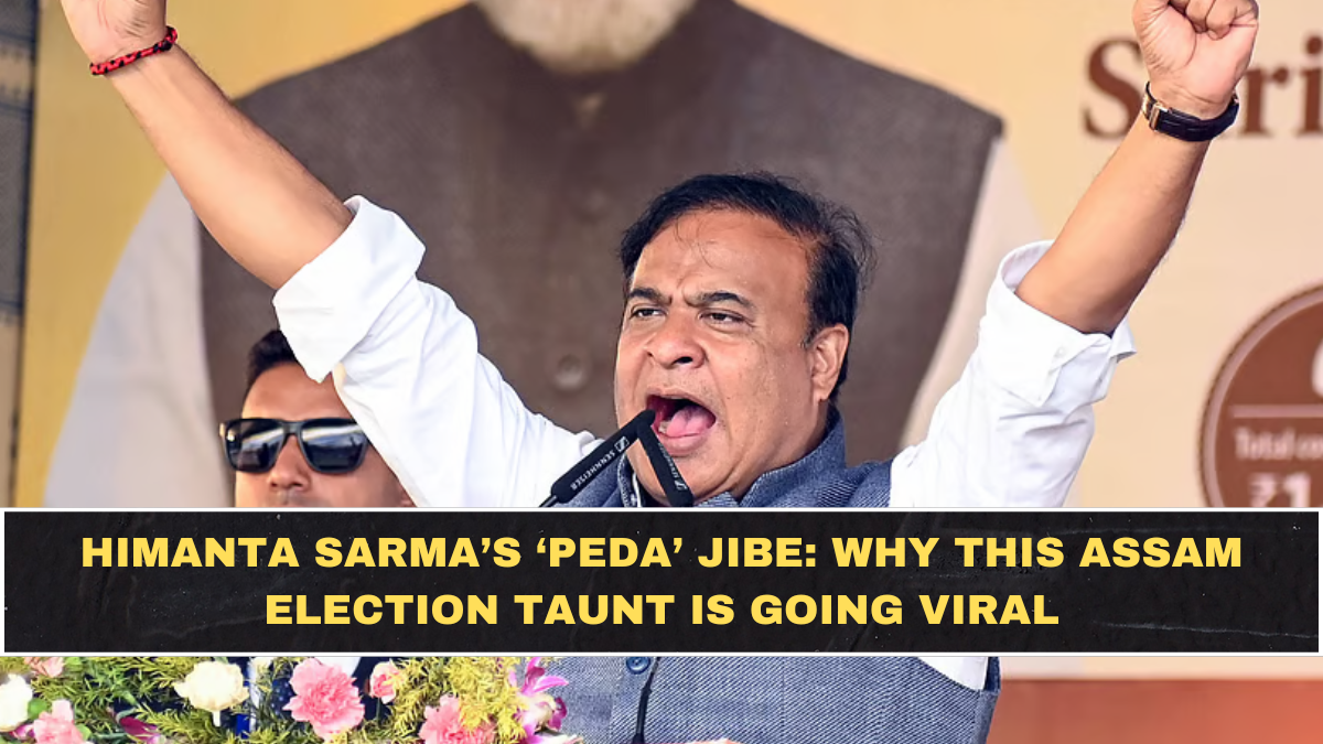 Himanta Sarma’s ‘Peda’ Jibe: Why This Assam Election Taunt Is Going Viral