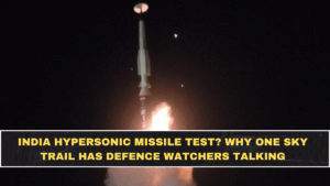 India Hypersonic Missile Test? Why One Sky Trail Has Defence Watchers Talking
